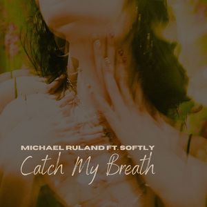 Catch My Breath