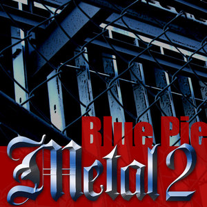 Blue Pie Metal 2