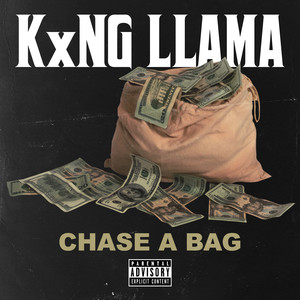 Chase a Bag (Explicit)