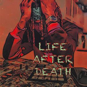 Life After Death (Explicit)