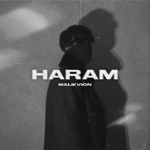 Haram (Explicit)