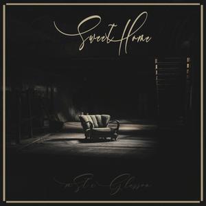 Sweet Home (feat. G.Lesson) (Explicit)