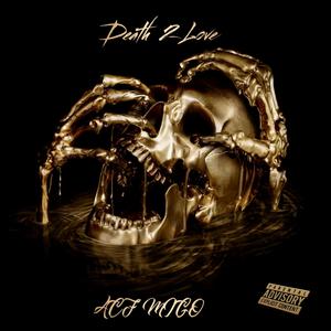 Death 2 Love (Explicit)