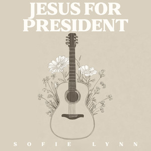 Jesus For President (Acoustic)