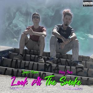 Look At The Smoke (feat. Joey Casey) (Clean)