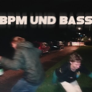 BpM und BAsS