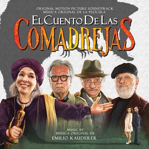 El Cuento de las Comadrejas(Original Motion Picture Soundtrack)