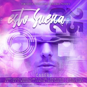 Esto Suena 2025 (feat. Danny Garcia, Abdiel Plumey, El Turu, Don Misionero, Samuel Jaykco, A.B.I., Aly el Mensajero, Lexington, Dixon Carreras & Ricardo Plumey)