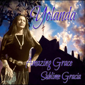 Amazing Grace / Sublime Gracia
