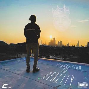 Perception is Reality (Explicit)