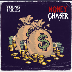 Money chasser (2022 Remastered Version)
