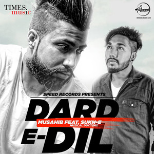 Dard E-Dil - Single