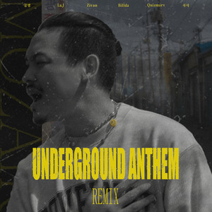 UNDERGROUND Anthem (feat. La.J, Quiz Marv, Zivan, Bill.Da, 곡식)