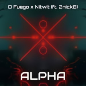 ALPHA (feat. 2nick8)