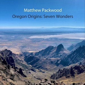 Oregon Origins: Seven Wonders - VI. Meyers Creek Beach (Live)