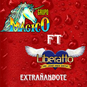 Extrañandote