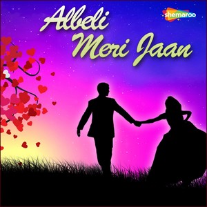 Albeli Meri Jaan