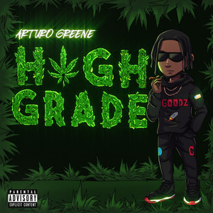 HIGH GRADE (Explicit)