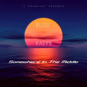 Somewhere in the Middle (Explicit)