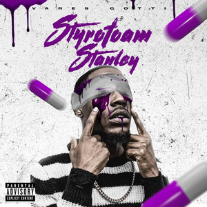 Styrofoam Stanley (Explicit)