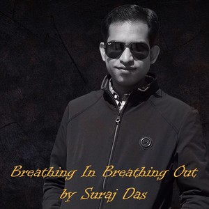 Breathing in Breathing Out