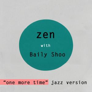 One More Time (Jazz Version)