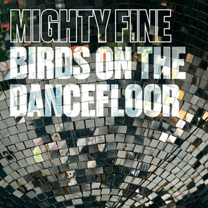 Birds On The Dancefloor (EP)