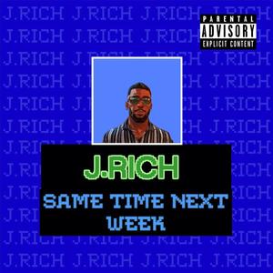 Same Time Next Week (Explicit)