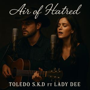 Air of Hatred (feat. Lady Dee)