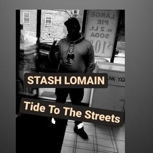 Tide to the streets (Explicit)