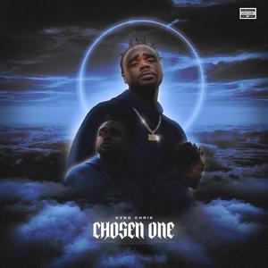 Chosen one (Explicit)