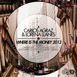 Where Is the Money 2013 (Remixes)