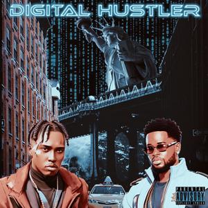 Digital Hustler (Explicit)