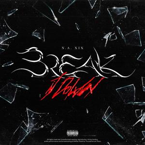 Break it down (Explicit)