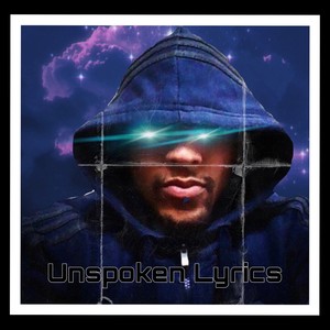 Unspoken Lyrics (Explicit)