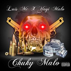 Chuky Malo (feat. Yayi Malo)