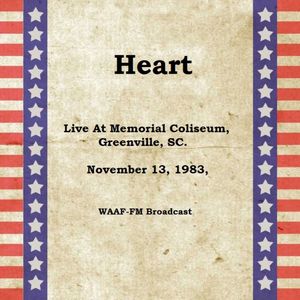 Live At Memorial Coliseum, Greenville, SC. November 13th 1983, WAAF-FM Broadcast (Remastered)