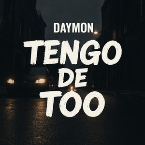 Tengo De Too (Explicit)