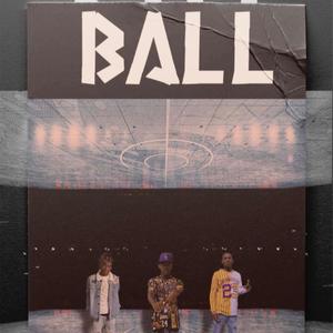 Ball (feat. YnR Huncho & Paid Tavo) (Explicit)