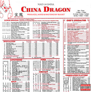 China Dragon(feat. ¥ugo La'Ghoul)