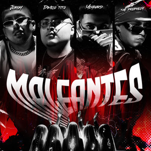Maleantes (Explicit)