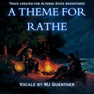 A Theme For Rathe (feat. MJ Guenther)