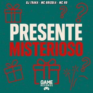 Presente Misterioso (Explicit)