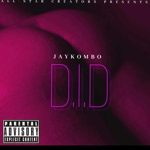 D.I.D (Explicit)