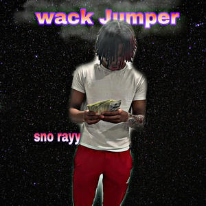 Wack Jumper (Explicit)
