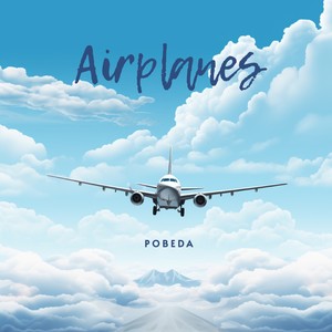 Airplanes