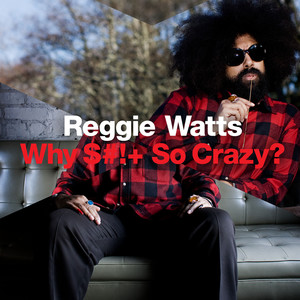 Why S*** so Crazy? (Explicit)