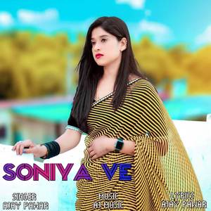 Soniya Ve (Sad Song)