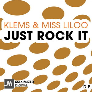 Just Rock It (Original Mix)