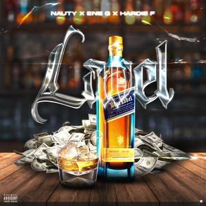 LABEL(feat. Ene G & Hardie F) (Explicit)